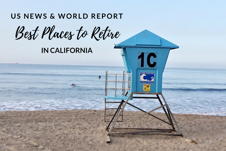 US News & World Report Best Places to Retire in California